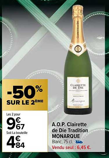 a.o.p. clairette de die tradition monarque