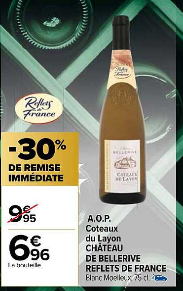a.o.p. côteaux du layon château de bellerive reflets de france