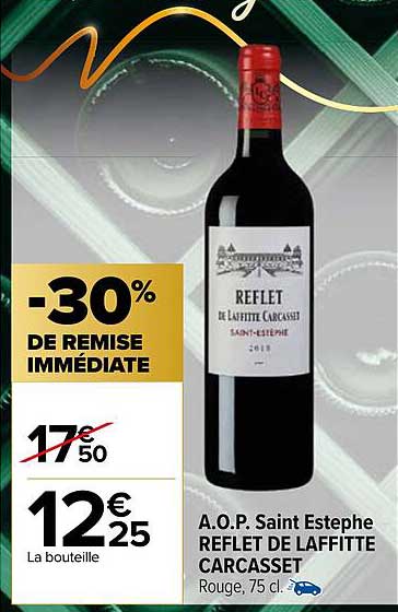 a.o.p. saint estèphe reflet de laffitte carcasset