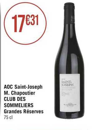 aoc saint-joseph m. chapoutier club des sommeliers grandes réserves
