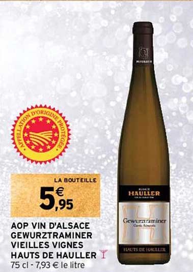 aop vin d'alsace gewurztraminer vieilles vignes hauts de hauller
