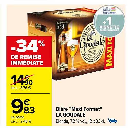 bière "maxi format" la goudale