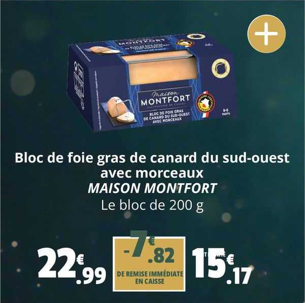 bloc de foie gras de canard du sud-ouest avec morceaux maison montfort