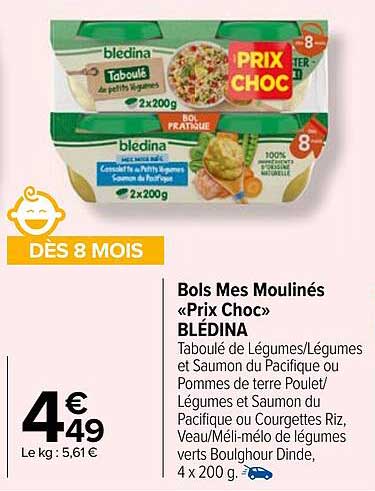 bols mes moulinés «prix choc» blédina