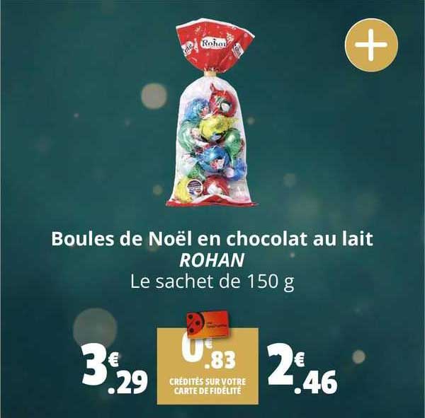 boules de noël en chocolat au lait rohan