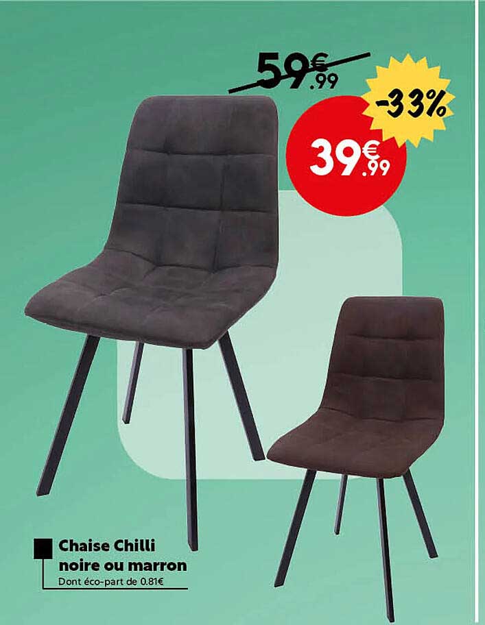 chaise chilli noire ou marron