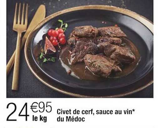 civet de cerf, sauce au vin du médoc
