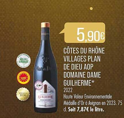 Côtes Du Rhône Villages Plan De Dieu Aop Domaine Dame Guilherme 2022