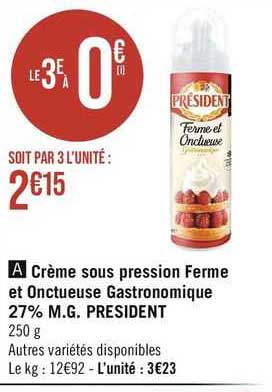 crème sous pression ferme et onctueuse gastronomique 27% m.g. président