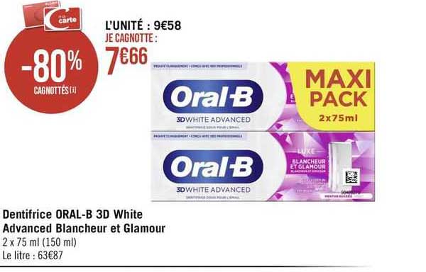 dentifrice oral-b 3d white advanced blancheur et glamour