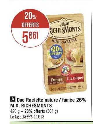 duo raclette nature/fumée 26% m.g. riches monts