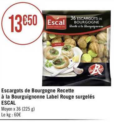 escargots de bourgogne recette à la bourguignonne label rouge surgelés escal