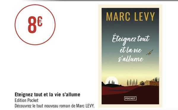 éteignez tout et la vie s'allume