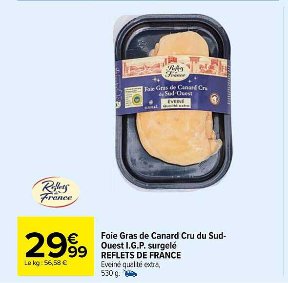 foie gras de canard cru du sud-ouest i.g.p. surgelé reflets de france