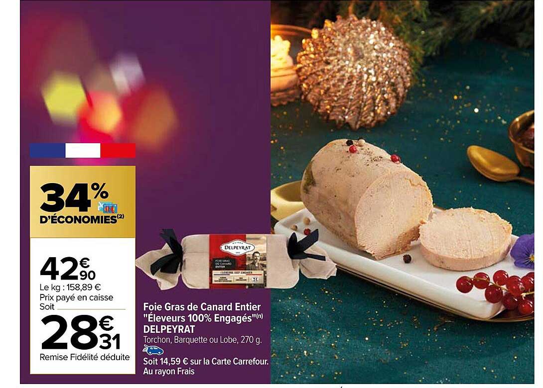 foie gras de canard entier "éleveurs 100% engagés" delpeyrat