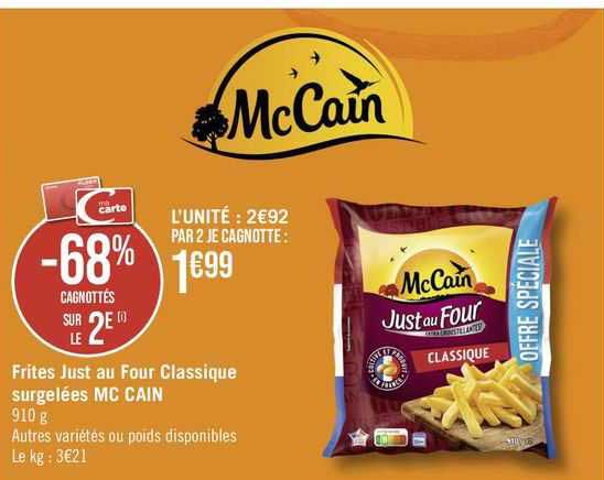 frites just au four classique surgelées mc cain