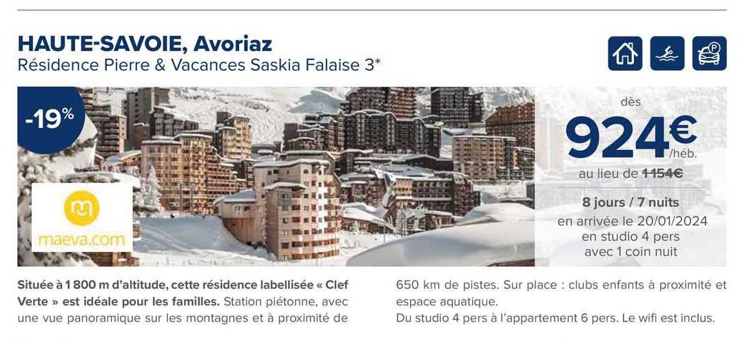 Haute-savoie, Avoriaz Résidence Pierre & Vacances Saskia Falaise 3*