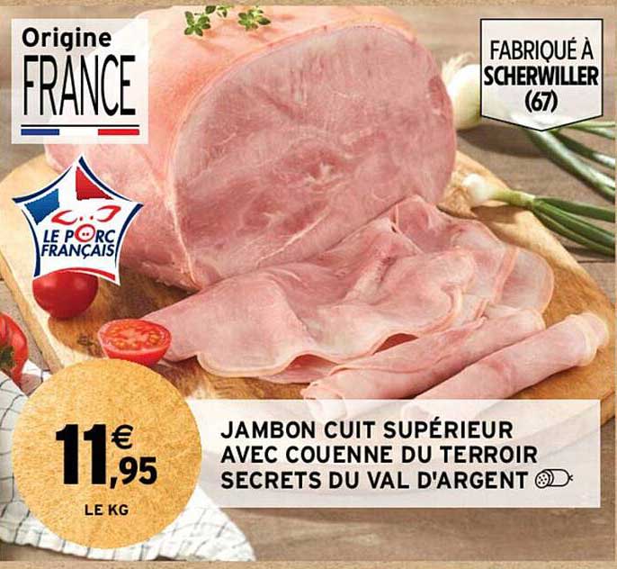 jambon cuit supérieur avec couenne du terroir secrets du val d'argent