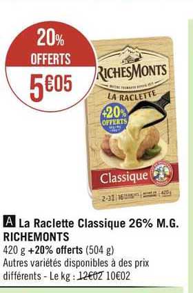 la raclette classique 26% m.g. riche monts