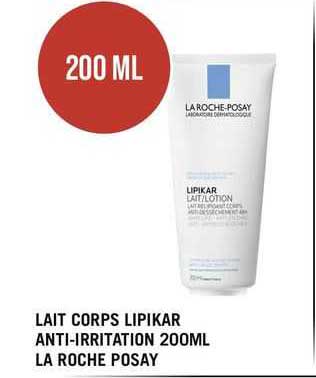 lait corps lipikar anti-irritation 200 ml la roche posay