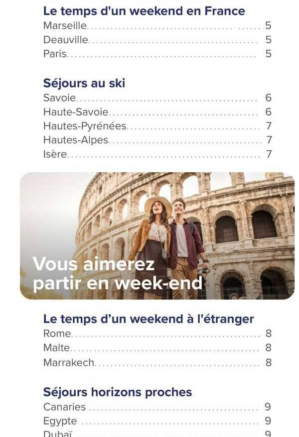 le temps d'un weekend en france, séjours au ski, le temps d'un weekend à l'étranger, séjours horizons proches