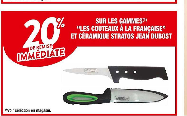 ls gammes "les couteaux à la française" et céramique stratos jean dubost