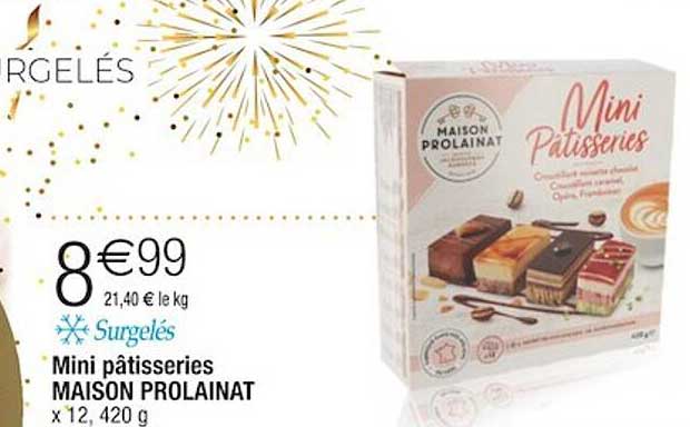 mini pâtisseries maison prolainat