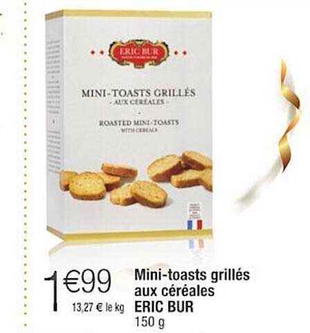 mini-toasts grillés aux céréales eric bur