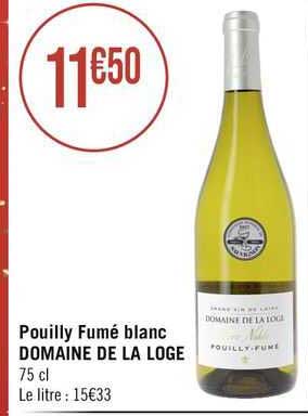pouilly fumé blanc domaine de la loge