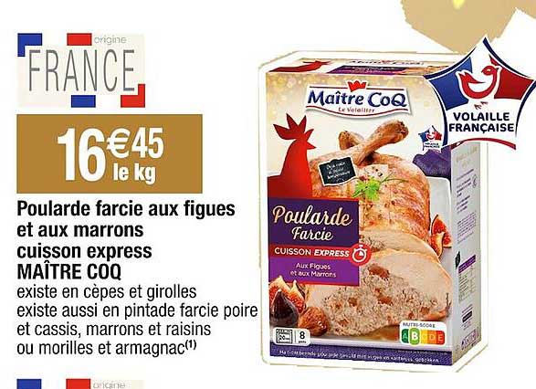 poularde farcie aux figues et aux marrons cuisson express maître coq