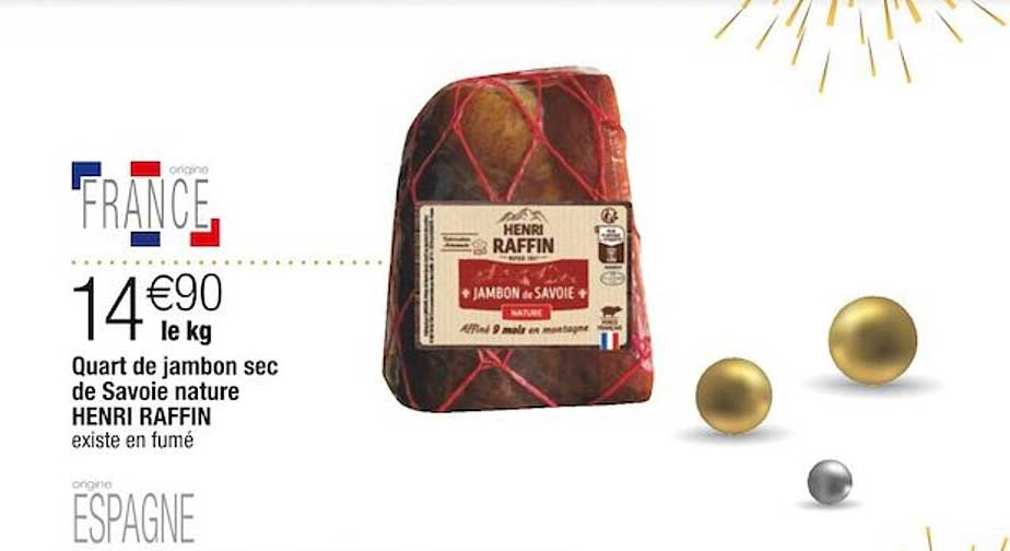 quart de jambon sec de savoie nature henri raffin