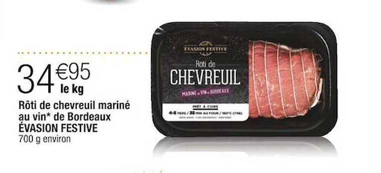 rôti de chevreuil mariné au vin de bordeaux évasion festive