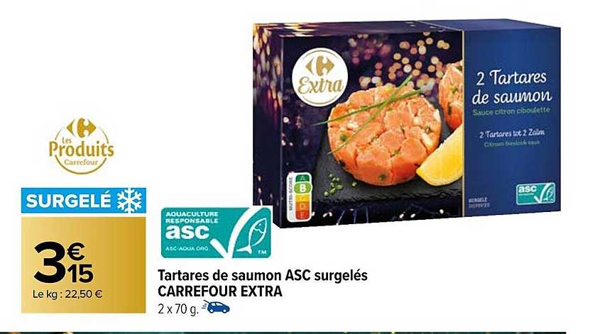 tartares de saumon asc surgelés carrefour extra