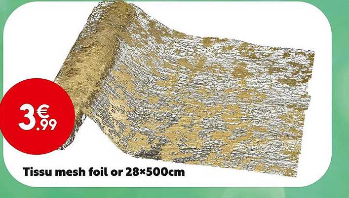 tissu mesh foil or 28 x 500 cm