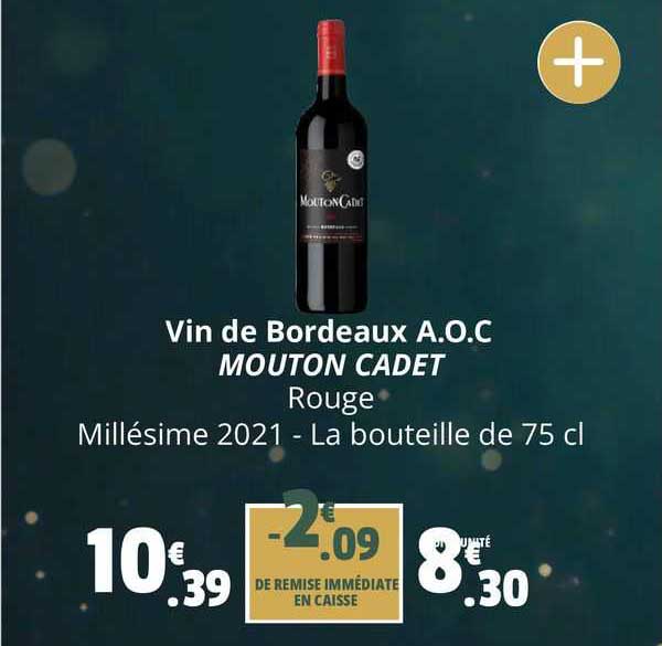 vin de bordeaux a.o.c mouton cadet