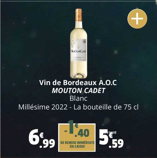 vin de bordeaux a.o.c mouton cadet
