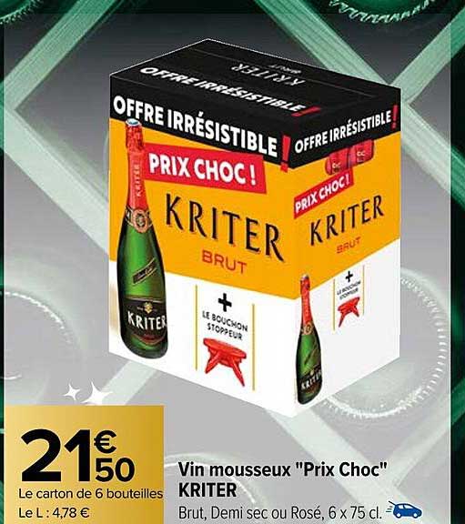 vin mousseux "prix choc" kriter