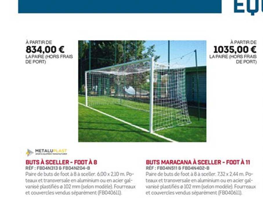 buts à sceller foot à 8 buts maracana à sceller foot à 11