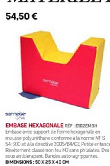 embase hexagonale sarneige gym