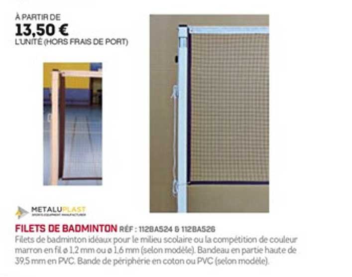 filets de badminton metaluplast