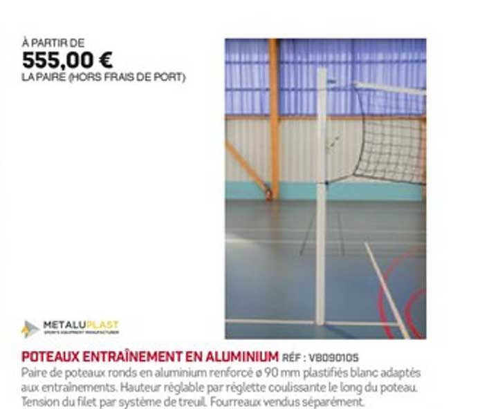 poteau entraînement en aluminium metaluplast