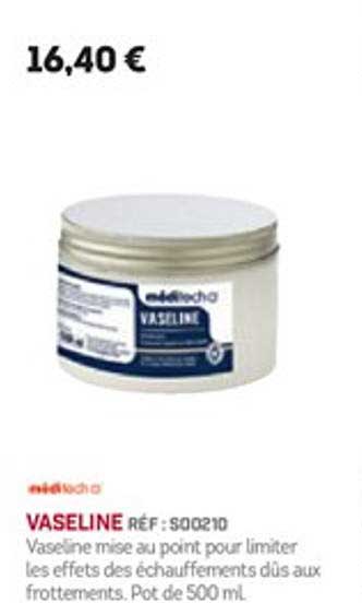 vaseline méditecho