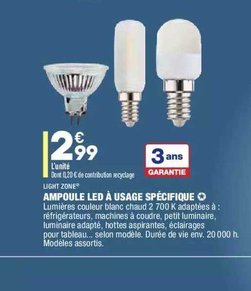 ampoule led à usage spécifique light zone
