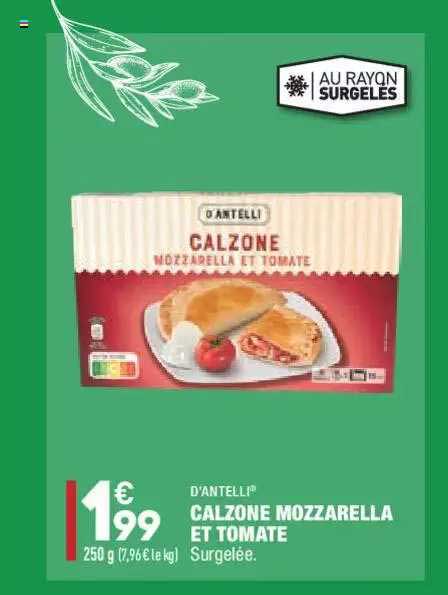 calzone mozzarella et tomate d'antelli