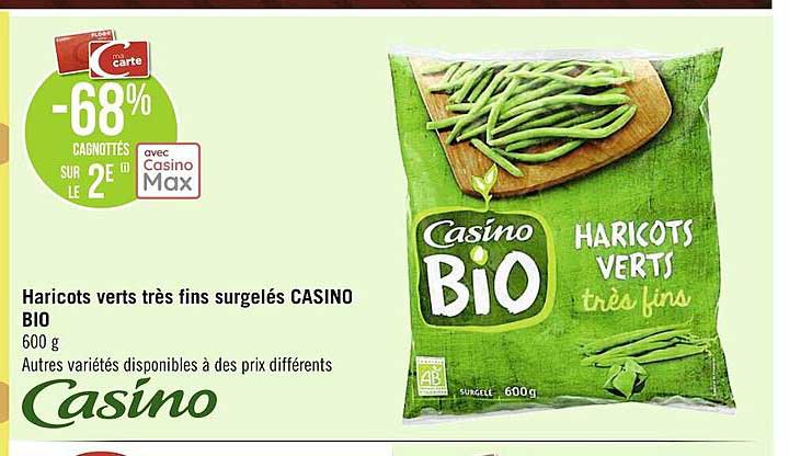 haricots verts très fins surgelés casino bio