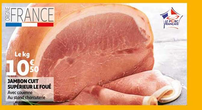 Jambon Cuit Supérieur Le Foué