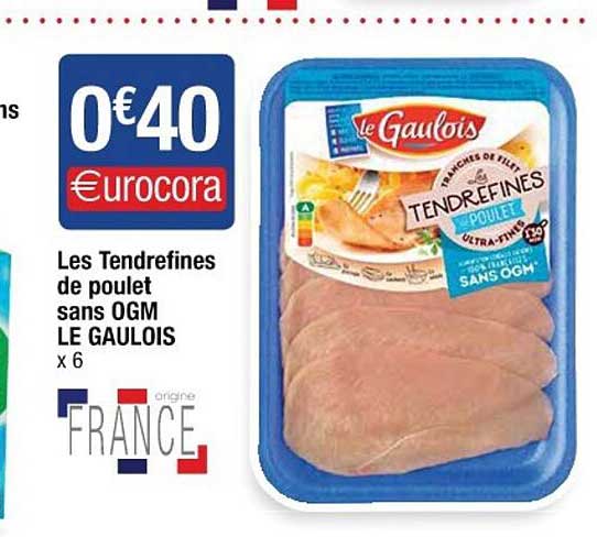 les tendrefines de poulet sans ogm le gaulois