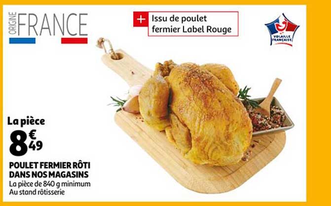 poulet fermier rôti dans nos magasins