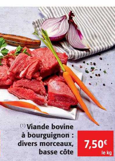 viande bovine à bourguignon : divers morceaux, basse côte