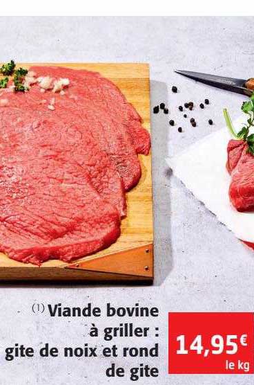 viande bovine à griller : gite de noix et rond de gite